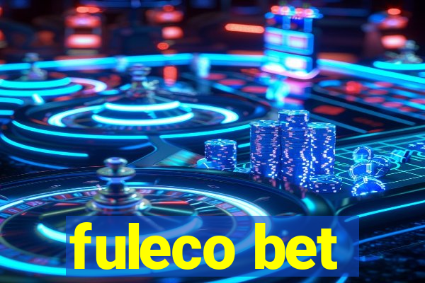 fuleco bet